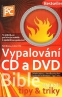 Bible - Vypalování CD a DVD - cena, porovnanie