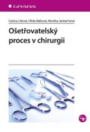 Ošetřovatelský proces v chirurgii - cena, porovnanie