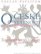 O české státnosti 3.: Demokratický a laický stát - cena, porovnanie