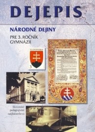 Dejepis pre 3. ročník gymnázií - Národné dejiny