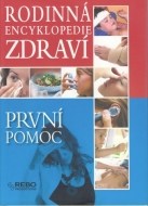 Rodinná encyklopedie zdraví: První pomoc - cena, porovnanie