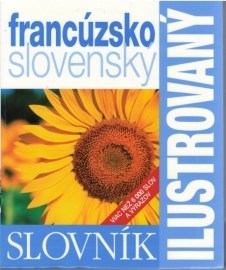 Francúzsko-slovenský ilustrovaný dvojjazyčný slovník