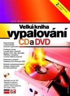 Velká kniha vypalování CD a DVD - cena, porovnanie