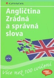 Angličtina Zrádná a správná slova