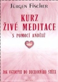 Kurz živé meditace s pomocí andělů