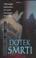 Dotek smrti - cena, porovnanie