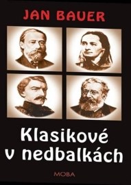 Klasikové v nedbalkách