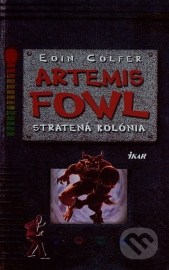 Artemis Fowl - Stratená kolónia