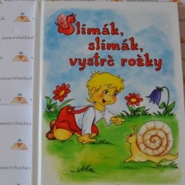 Slimák, slimák, vystrč rožky