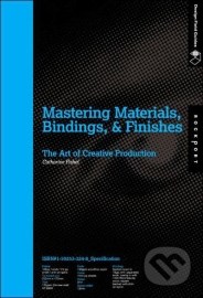 Mastering Materials, Bindings, and Finishes