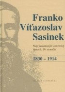 Franko Víťazoslav Sasinek (1830 - 1914) - cena, porovnanie