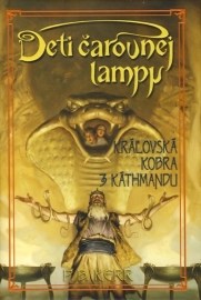 Deti čarovnej lampy - Kráľovská kobra z Káthmandu