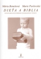 Dieťa a Biblia - cena, porovnanie