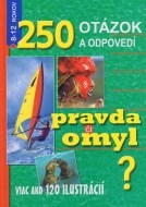 Pravda či omyl? (250 otázok a odpovedí) - cena, porovnanie