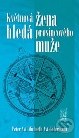 Květnová žena hledá prosincového muže