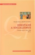 Křesťané a socialismus - cena, porovnanie