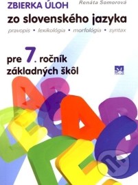 Zbierka úloh zo slovenského jazyka pre 7. ročník základných škôl