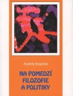 Na pomedzí filozofie a politiky - cena, porovnanie