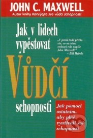 Jak v lidech vypěstovat vůdčí schopnosti