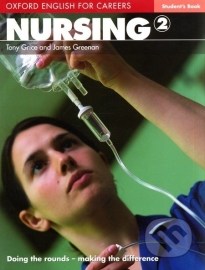 Oxford English for Careers: Nursing 2 - Student&#39;s Book