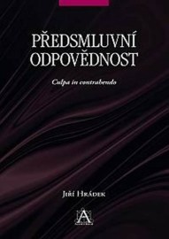 Předsmluvní odpovědnost: Culpa in contrahendo