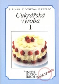 Cukrářská výroba I