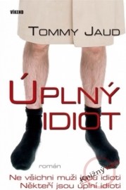 Úplný idiot