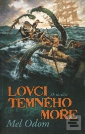 Lovci temného moře