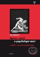 Agrese, násilí a psychologie moci - cena, porovnanie