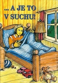 ... a je to v suchu!