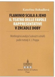 Flaminio Scala a jeho Il Teatro delle Favole rappresentative v zrcadle doby