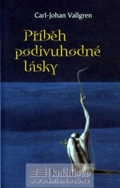 Příběh podivuhodné lásky