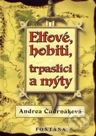 Elfové, hobiti, trpaslíci a mýty