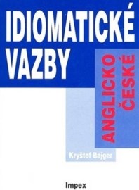 Anglicko-české idiomatické vazby