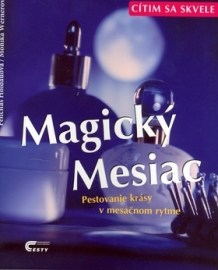 Cítim sa skvele - Magický mesiac