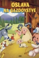 Oslava na gazdovstve - cena, porovnanie