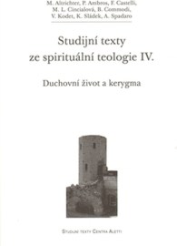 Studijní texty ze spirituální teologie IV.