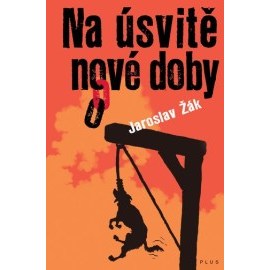 Na úsvitě nové doby