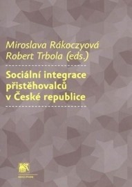 Sociální integrace přistěhovalců v České republice