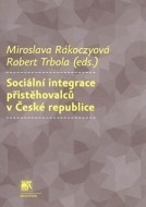 Sociální integrace přistěhovalců v České republice - cena, porovnanie