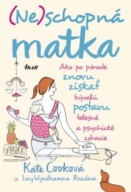 (Ne)schopná matka