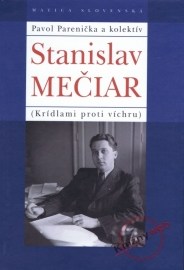 Stanislav Mečiar: Krídlami proti víchru