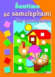 Šantíme so samolepkami – Na gazdovstve