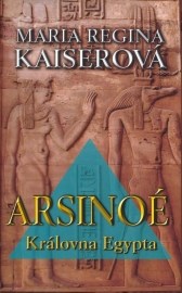 Arsinoé - Královna Egypta