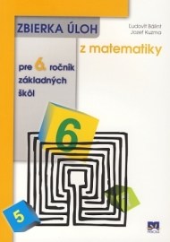 Zbierka úloh z matematiky pre 6. ročník základných škôl