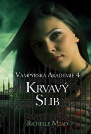 Vampýrská akademie 4