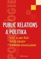 Public relations a politika - cena, porovnanie