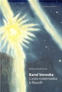 Karel Vorovka: Cesta matematika k filosofii - cena, porovnanie