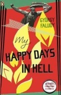 My Happy Days in Hell - cena, porovnanie