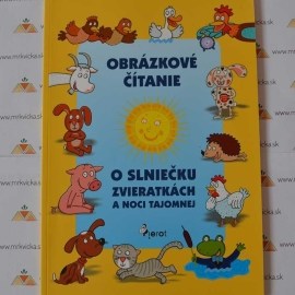 Obrázkové čítanie o slniečku zvieratkách a noci tajomnej